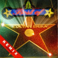 Zoltán Erika - Best of Zoltán Erika (Remix album)