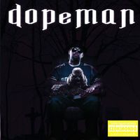 Dopeman - Magyarország rémálma (Explicit)