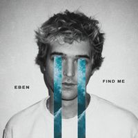 Eben - Find Me