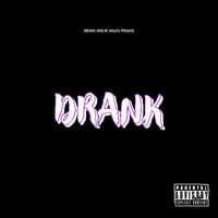 Savagelife - DRANK (Explicit)