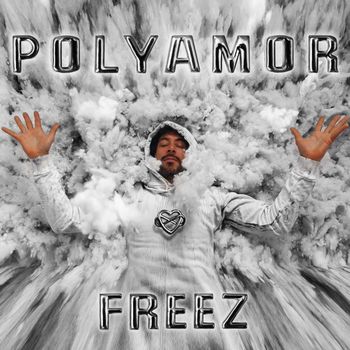 Freez - Polyamor