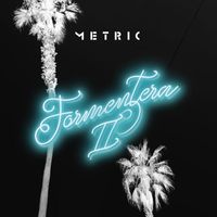 Metric - Just The Once
