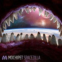 Mochipet - Spacezilla