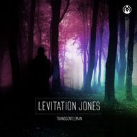 Levitation Jones - Transgentleman
