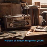 Kairos - Melody of Almost Forgotten Youth