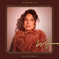 Lia - Gust de noi (NA-NO Remix)