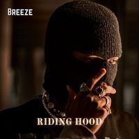 Breeze - Riding Hood (Explicit)