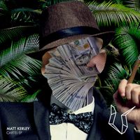 Matt Kerley - Cartel EP