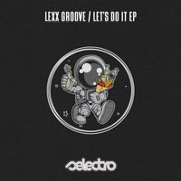 Lexx Groove - Let's Do It