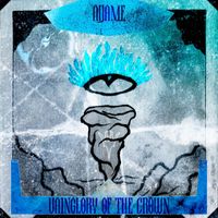ADAME - Vainglory Of The Crown