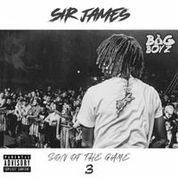 Sir James - Son Of The Game 3 (Explicit)