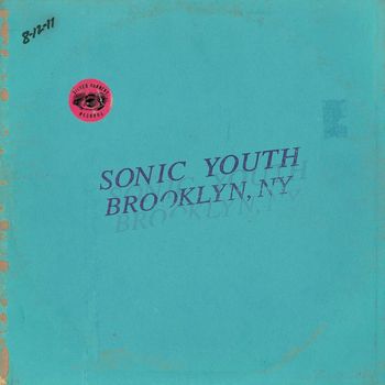 Sonic Youth - Live in Brooklyn, Ny.