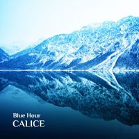 CALICE - Blue Hour