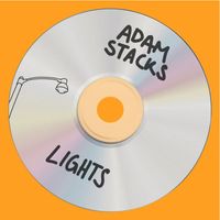 Adam Stacks - Lights