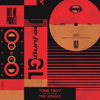 Tone Troy - The Jungle