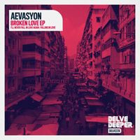 Aevasyon - Broken Love EP