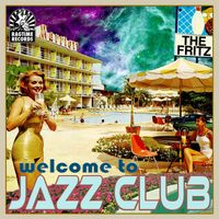 The Fritz - Welcome to Jazz Club