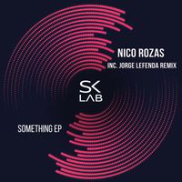 NicoRozas - SomeThing