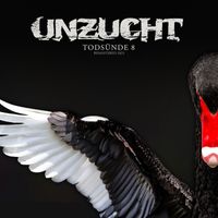 Unzucht - Todsünde 8 (Remastered 2023)