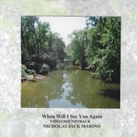 Nicholas Jack Marino - When Will I See You Again (Video Soundtrack)