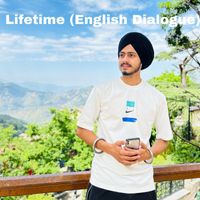 Sukhbir Deol - Lifetime (English Dialogue)