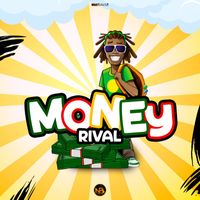 Rival - Money (Explicit)