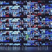 Roscoe Dash - Glitch (Explicit)