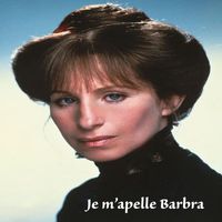 Barbra Streisand - Je m'apelle Barbra