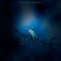 Lester Paredes - Zun Zún