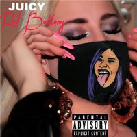 JUICY - Red Bottoms (Explicit)