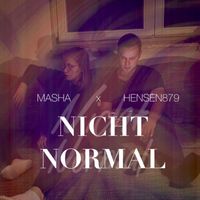 Masha - Nicht normal