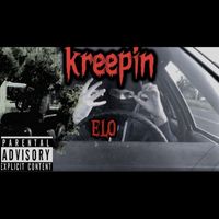 ELO - Kreepin (Explicit)