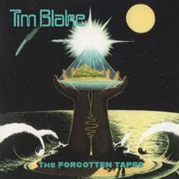 Tim Blake - The Forgotten Tapes
