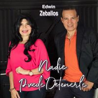 Edwin Zeballos - Nadie Puede Detenerle