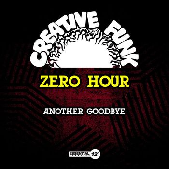 Zero Hour - Another Goodbye