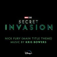 Kris Bowers - Nick Fury (Main Title Theme) (From "Secret Invasion")