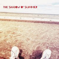 Bob - The Shadow of Summer