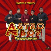 Astro Boy Y Su Grupo Imagen - Ensalada De Mambos