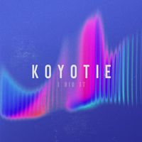 KOYOTIE - I Did It