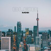 Mosi - Bleib