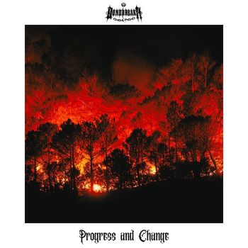 Bondbreakr - Progress And Change