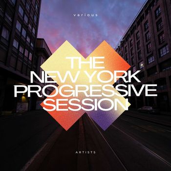 Various Artists - The New York Progressive Session
