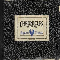 Ayron Jones - Chronicles Of The Kid (Explicit)