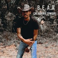 B.E.A.R - California Cowgirl