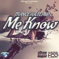 Trance 1GOV - Me Know