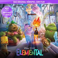 Elemental - Elemental (Hörspiel zum Disney/Pixar Film)