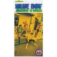 Blue Boy - A Friend Is Going