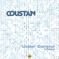 Coustan - Under Control (Mixes)