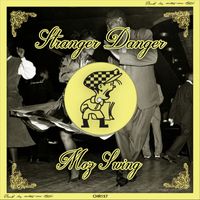 Stranger Danger - Moz Swing