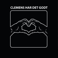 Clemens - Har Det Godt (Remixes) (Explicit)